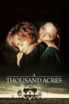 ათასი აკრი (ქართულად) / A Thousand Acres 1997 /