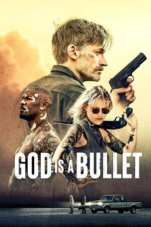 ღმერთი ტყვიაა (ქართულად) / God Is a Bullet 2023 /