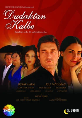 მთვარის რჩეული (ქართულად) / Dudaktan Kalbe 2007 /