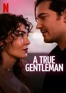 ნამდვილი ჯენტლმენი (ქართულად) / A True Gentleman