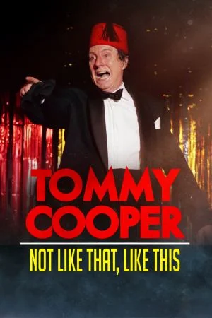 ტომი კუპერი (ქართულად) / Tommy Cooper: Not Like